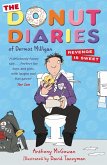 The Donut Diaries: Revenge is Sweet (eBook, ePUB)
