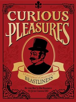 Curious Pleasures (eBook, ePUB) - Eramus St Jude Croom DD, The Reverend