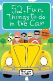 52 Series: Fun Things to Do in the Car (eBook, ePUB)