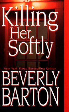 Killing Her Softly (eBook, ePUB) - Barton, Beverly
