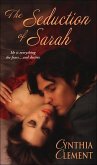 The Seduction Of Sarah (eBook, ePUB)