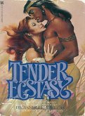 Tender Ecstasy (eBook, ePUB)