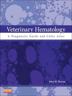 Veterinary Hematology (eBook, ePUB) - Harvey, John W.