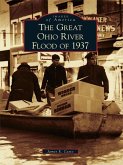 Great Ohio River Flood of 1937 (eBook, ePUB)