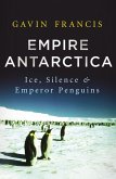 Empire Antarctica (eBook, ePUB)