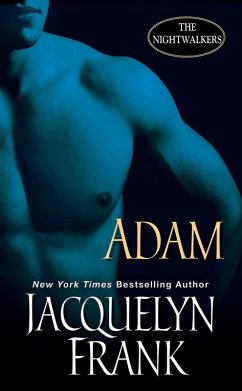 Adam: The Nightwalkers (eBook, ePUB) - Frank, Jacquelyn