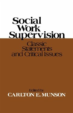 Social Work Supervision (eBook, ePUB) - Munson, Carlton E.