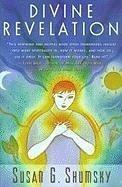 Divine Revelation (eBook, ePUB) - Shumsky, Susan G.