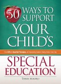 50 Ways to Support Your Child's Special Education (eBook, ePUB)