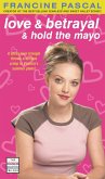 Love & Betrayal & Hold the Mayo (eBook, ePUB)