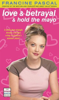 Love & Betrayal & Hold the Mayo (eBook, ePUB) - Pascal, Francine