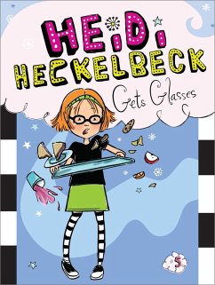 Heidi Heckelbeck Gets Glasses (eBook, ePUB) - Coven, Wanda