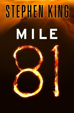 Mile 81 (eBook, ePUB) - King, Stephen