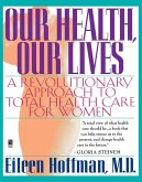 Our Health Our Lives (eBook, ePUB)