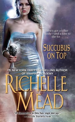 Succubus On Top (eBook, ePUB) - Mead, Richelle