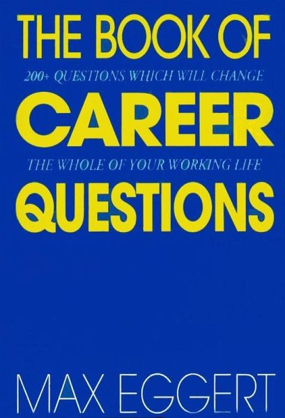 The Book Of Career Questions (eBook, ePUB) The Book Of Career Questions (eBook, ePUB)