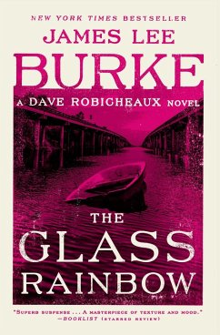 The Glass Rainbow (eBook, ePUB) - Burke, James Lee