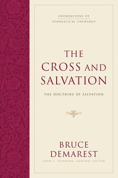 The Cross and Salvation (Hardcover) (eBook, ePUB) - Demarest, Bruce