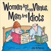 Women Are from Venus, Men Are Idiots (eBook, ePUB)