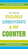 The Complete Kilojoule, Carbohydrate & Fat Counter (eBook, PDF)
