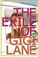 Cover The Exile of Gigi Lane (eBook, ePUB)
