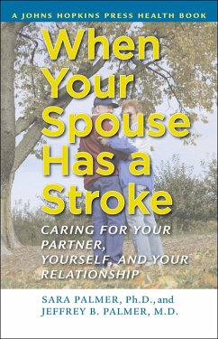 When Your Spouse Has a Stroke (eBook, ePUB) - Palmer, Sara