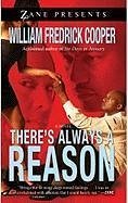 There's Always a Reason (eBook, ePUB) - Cooper, William Fredrick