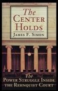 The Center Holds (eBook, ePUB) - Simon, James F.