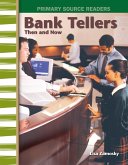 Bank Tellers Then and Now (eBook, PDF) Bank Tellers Then and Now (eBook, PDF)