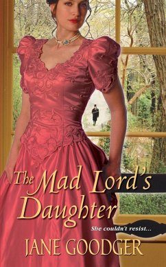 The Mad Lord's Daughter (eBook, ePUB) Cover The Mad Lord's Daughter (eBook, ePUB)