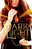 The Dark Light (eBook, ePUB)