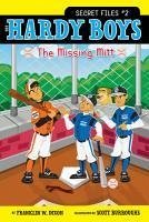 The Missing Mitt (eBook, ePUB) - Dixon, Franklin W.