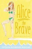 Alice the Brave (eBook, ePUB)