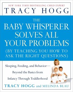 The Baby Whisperer Solves All Your Problems (eBook, ePUB) - Hogg, Tracy; Blau, Melinda