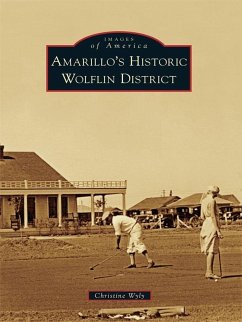 Cover Amarillo's Historic Wolflin District (eBook, ePUB)