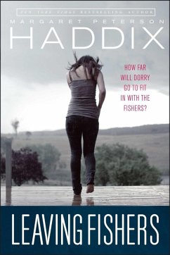 Leaving Fishers (eBook, ePUB) - Haddix, Margaret Peterson