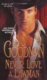 Never Love A Lawman (eBook, ePUB)
