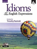 Idioms and Other English Expressions Grades 4-6 ebook (eBook, PDF) Idioms and Other English Expressions Grades 4-6 ebook (eBook, PDF)