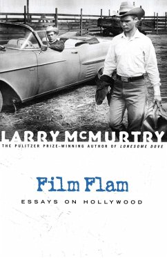 Film Flam (eBook, ePUB) - McMurtry, Larry Film Flam (eBook, ePUB) - McMurtry, Larry