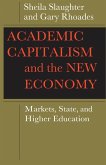 Academic Capitalism and the New Economy (eBook, ePUB)