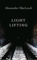 Light Lifting (eBook, ePUB) - MacLeod, Alexander