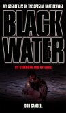 Black Water: By Strength and By Guile (eBook, ePUB)