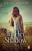 In Her Shadow (eBook, ePUB)