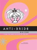 Anti-Bride Guide (eBook, ePUB)