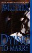 Dying To Marry (eBook, ePUB) - Bild 1
