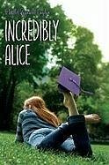 Incredibly Alice (eBook, ePUB) - Naylor, Phyllis Reynolds