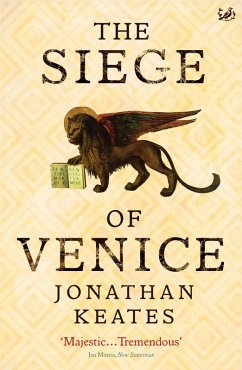 The Siege Of Venice (eBook, ePUB) - Keates, Jonathan