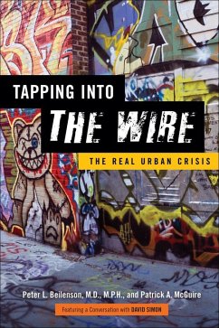 Tapping into The Wire (eBook, ePUB) - Beilenson, Peter L.