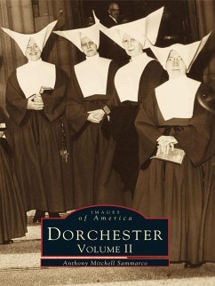 Dorchester (eBook, ePUB) - Sammarco, Anthony Mitchell