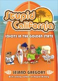 Stupid California (eBook, ePUB)